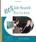 100 Job Search Success 2Nd Edition