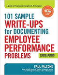 101 Sample Write Ups For Documenting Employee Performance Problems 3Rd Edition