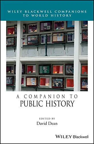 A Companion To Public History