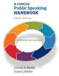 A Concise Public Speaking Handbook 5th Edition Steven A Beebe