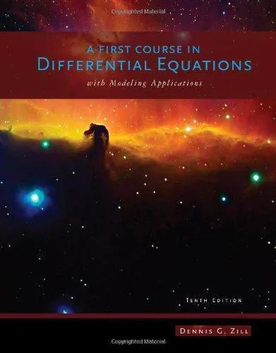 A First Course In Differential Equations With Modeling Applications 10Th Edition