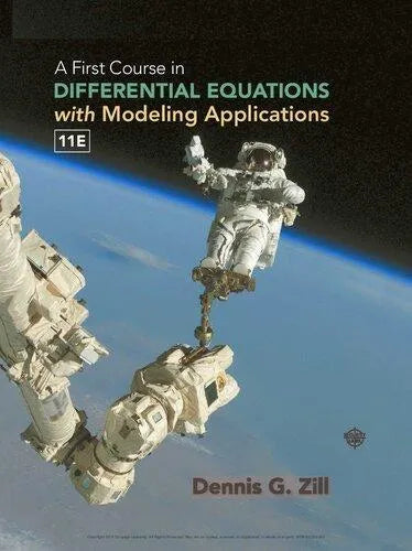 A First Course In Differential Equations With Modeling Applications 11Th Edition