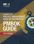 A Guide To The Project Management Body Of Knowledge Pmbok Guide 6Th Edition