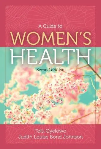 A Guide To Womens Health 2Nd Edition