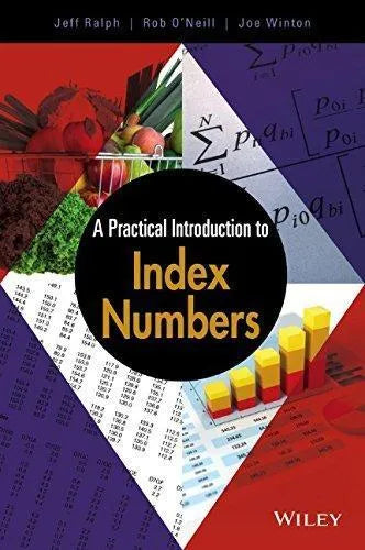 A Practical Introduction To Index Numbers