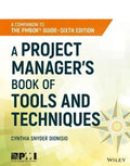 A Project Managers Book Of Tools And Techniques