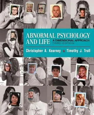 Abnormal Psychology And Life A Dimensional Approach 12Th Edition