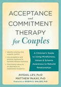 Acceptance And Commitment Therapy For Couples