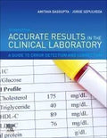 Accurate Results In The Clinical Laboratory A Guide To Error Detection And Correction 2Nd Edition