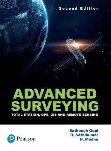 Advanced Surveying Total Station Gps Gis And Remote Sensing 2Nd Edition