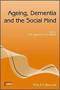 Ageing Dementia And The Social Mind