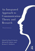 An Integrated Approach To Communication Theory And Research 3Rd Edition