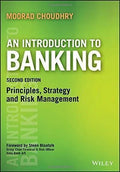 An Introduction To Banking Principles Strategy And Risk Management 2Nd Edition