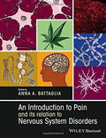 An Introduction To Pain And Its Relation To Nervous System Disorders