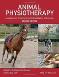 Animal Physiotherapy Assessment Treatment And Rehabilitation Of Animals 2Nd Edition