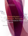 Anthology For Musical Analysis The Common Practice Period