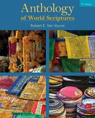 Anthology Of World Scriptures 9Th Edition