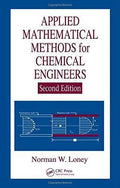 Applied Mathematical Methods For Chemical Engineers 2nd Edition