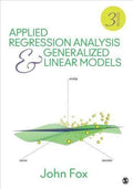 Applied Regression Analysis And Generalized Linear Models 3Rd Edition