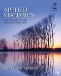 Applied Statistics From Bivariate Through Multivariate Techniques 2Nd Edition
