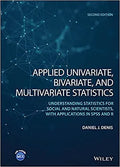 Applied Univariate Bivariate And Multivariate Statistics Understanding Statistics For Social And Natural Scientists With Applications In Spss And R