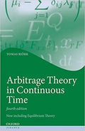 Arbitrage Theory In Continuous Time 4Th Edition