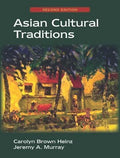 Asian Cultural Traditions 2Nd Edition