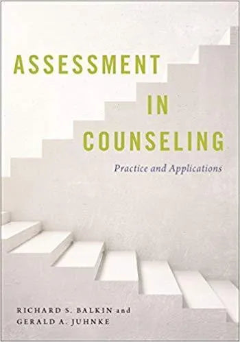 Assessment In Counseling Practice And Applications