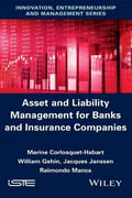 Asset And Liability Management For Banks And Insurance Companies