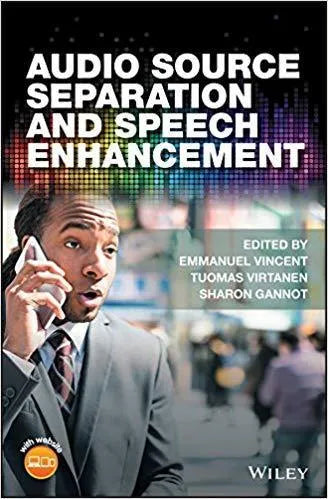 Audio Source Separation And Speech Enhancement