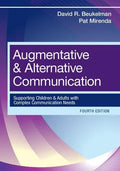 Augmentative And Alternative Communication Supporting Children And Adults With Complex Communication Needs 4Th Edition