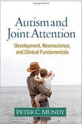 Autism And Joint Attention Development Neuroscience And Clinical Fundamentals