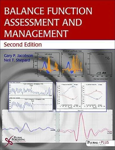 Balance Function Assessment And Management 2Nd Edition