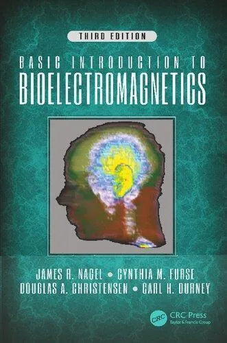 Basic Introduction To Bioelectromagnetics 3Rd Edition