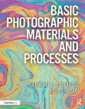 Basic Photographic Materials And Processes 4Th Edition