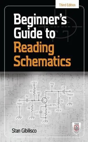 Beginners Guide To Reading Schematics 3Rd Edition