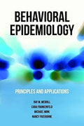 Behavioral Epidemiology Principles And Applications