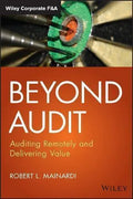 Beyond Audit Auditing Remotely And Delivering Value