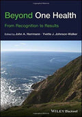 Beyond One Health From Recognition To Results