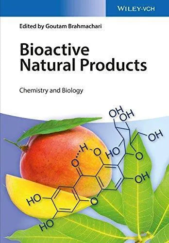 Bioactive Natural Products Chemistry And Biology