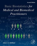 Biostatistics For Medical And Biomedical Practitioners 2Nd Edition