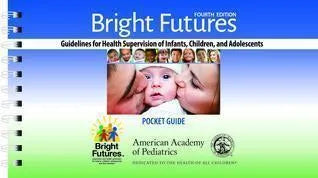 Bright Futures Guidelines Pocket Guide 4Th Edition
