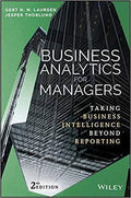 Business Analytics For Managers Taking Business Intelligence Beyond Reporting