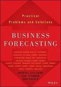 Business Forecasting Practical Problems And Solutions
