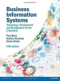 Business Information Systems Technology Development And Management For The E Business 5Th Edition