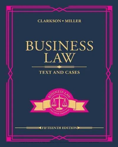 Business Law Text And Cases 15Th Edition