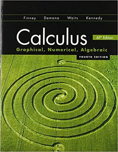 Calculus Graphical Numerical Algebraic 4Th Edition
