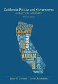 California Politics And Government A Practical Approach 13Th Edition