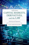 Capital Markets Derivatives And The Law Positivity And Preparation 3Rd Edition