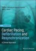 Cardiac Pacing Defibrillation And Resynchronization A Clinical Approach 4Th Edition